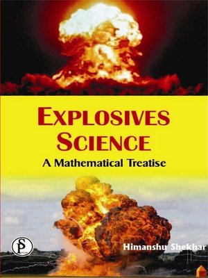 cover image of Explosives Science (A Mathematical Treatise)